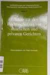 Effektivität des Rechtsschutzes vor staatlichen u