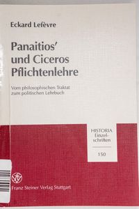 Panaitios Und Ciceros Pflichtenlehre: ...