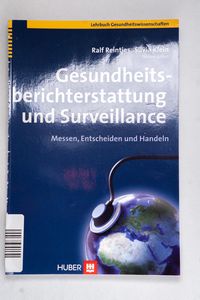 Gesundheitsberichterstattung und Surve... Gesundheitsberichterstattung und Surve...