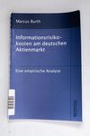 Informationsrisikokosten am deutschen Aktienmarkt: