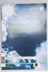 Energiezukunft 2030 - Schlüsseltechnol... Energiezukunft 2030 - Schlüsseltechnol...