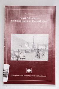 Sankt Petersburg: Stadt und Hafen im 1...