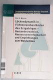 Lückendynamik in Fichtenreinbeständen ...