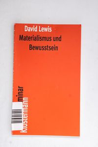 Materialismus und Bewusstsein - Wolfga...