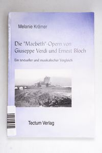 Die Macbeth-Opern von Giuseppe Verdi u... Die Macbeth-Opern von Giuseppe Verdi u...