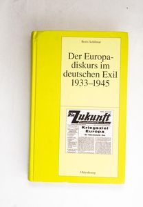Der Europadiskurs im deutschen Exil 19...