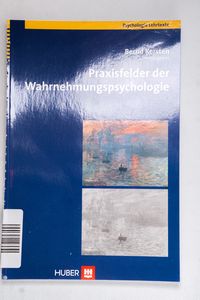 Praxisfelder der Wahrnehmungspsycholog... Praxisfelder der Wahrnehmungspsycholog...