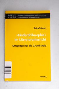 Kinderphilosophie im Literaturunterric... Kinderphilosophie im Literaturunterric...