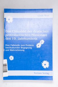 Das Chinabild der deutschen protestant...