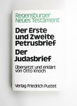 Der erste und zweite Petrusbrief, der Judasbrief /