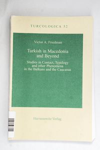 Turkish in Macedonia and Beyond Turkish in Macedonia and Beyond