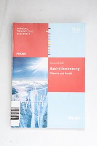 Rauheitsmessung: Theorie und Praxis (B... Rauheitsmessung: Theorie und Praxis (B...
