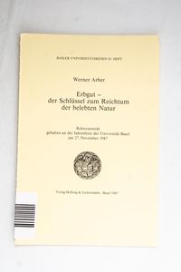 Erbgut - der Schlüssel zum Reichtum de... Erbgut - der Schlüssel zum Reichtum de...