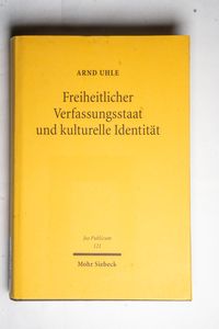 Freiheitlicher Verfassungsstaat und ku... Freiheitlicher Verfassungsstaat und ku...