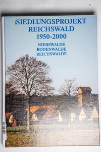 Siedlungsprojekt Reichswald 1950-2000 ... Siedlungsprojekt Reichswald 1950-2000 ...