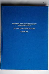 Istanbuler Mitteilungen Band 43, 1993 ... Istanbuler Mitteilungen Band 43, 1993 ...
