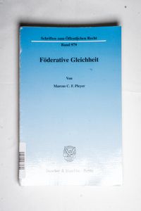 Föderative Gleichheit. - Marcus C. F. ... Föderative Gleichheit. - Marcus C. F. ...