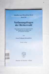 Verfassungsfragen der Richterwahl. Dar... Verfassungsfragen der Richterwahl. Dar...