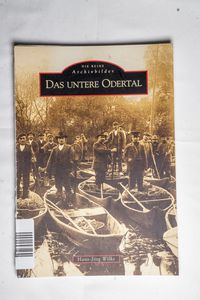 Das untere Odertal - Hans-Jörg Wilke