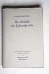 Das Weltbild des Epheserbriefes - Rainer Schwindt