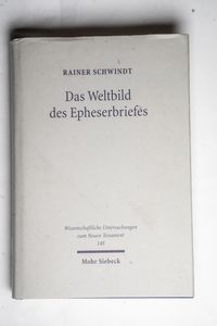 Das Weltbild des Epheserbriefes - Rain... Das Weltbild des Epheserbriefes - Rain...