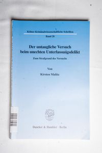 Der untaugliche Versuch beim unechten ... Der untaugliche Versuch beim unechten ...