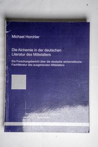 Die Alchemie in der deutschen Literatu... Die Alchemie in der deutschen Literatu...