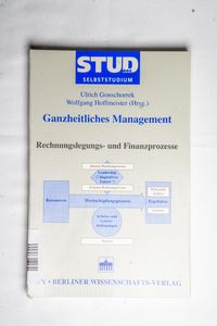 Ganzheitliches Management 3 Ganzheitliches Management 3