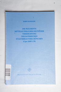 Die Fragmente mittelalterlicher deutsc... Die Fragmente mittelalterlicher deutsc...