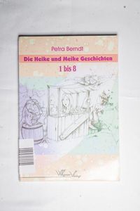 Die Heike und Meike Geschichten Petra ... Die Heike und Meike Geschichten Petra ...