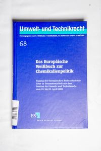 Das Europäische Weißbuch zur Chemikali... Das Europäische Weißbuch zur Chemikali...