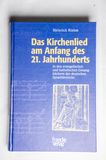 Das Kirchenlied am Anfang des 21. Jahr...