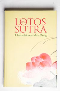 Das Lotos-Sutra - Übersetzt von Max De... Das Lotos-Sutra - Übersetzt von Max De...