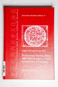 The East Asian Maritime World 1400-180...