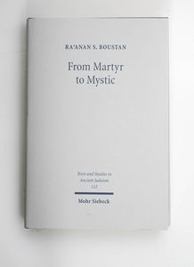 From Martyr to Mystic: Rabbinic Martyr...