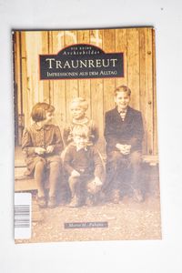 Traunreut - Puhane, Mario H Traunreut - Puhane, Mario H