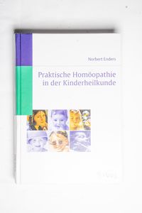 Praktische Homöopathie in der Kinderhe...