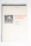 Bleiben wir sachlich! Deutschschweizer Architektur