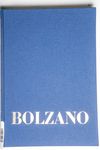 Bernard Bolzano Gesamtausgabe / Reihe II: Nachlaß