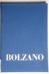 Bernard Bolzano Gesamtausgabe / Reihe II: Nachlaß