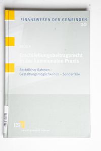 Erschließungsbeitragsrecht in der komm... Erschließungsbeitragsrecht in der komm...