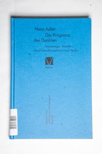 Die Prägnanz des Dunklen: Gnoseologie ... Die Prägnanz des Dunklen: Gnoseologie ...