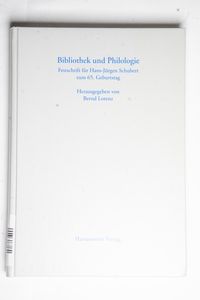 Bibliothek und Philologie. Festschrift...