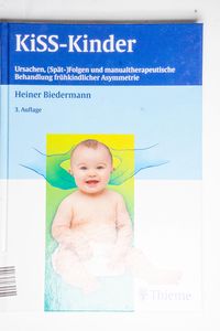 KISS-Kinder Ursachen, (Spät-)Folgen un... KISS-Kinder Ursachen, (Spät-)Folgen un...