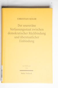 Der souveräne Verfassungsstaat zwische... Der souveräne Verfassungsstaat zwische...