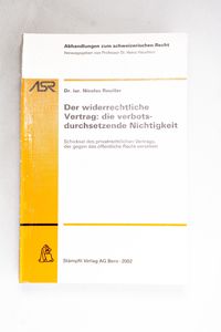 Der widerrechtliche Vertrag: die verbo... Der widerrechtliche Vertrag: die verbo...