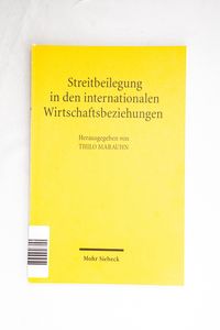 Streitbeilegung in den internationalen... Streitbeilegung in den internationalen...