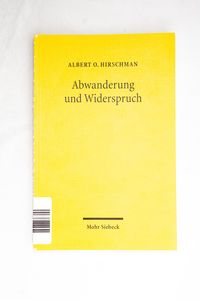 Abwanderung und Widerspruch - Albert O...