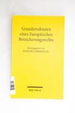 Grundstrukturen Eines Europaischen Ber...