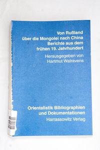 Von Russland über die Mongolei nach Ch...